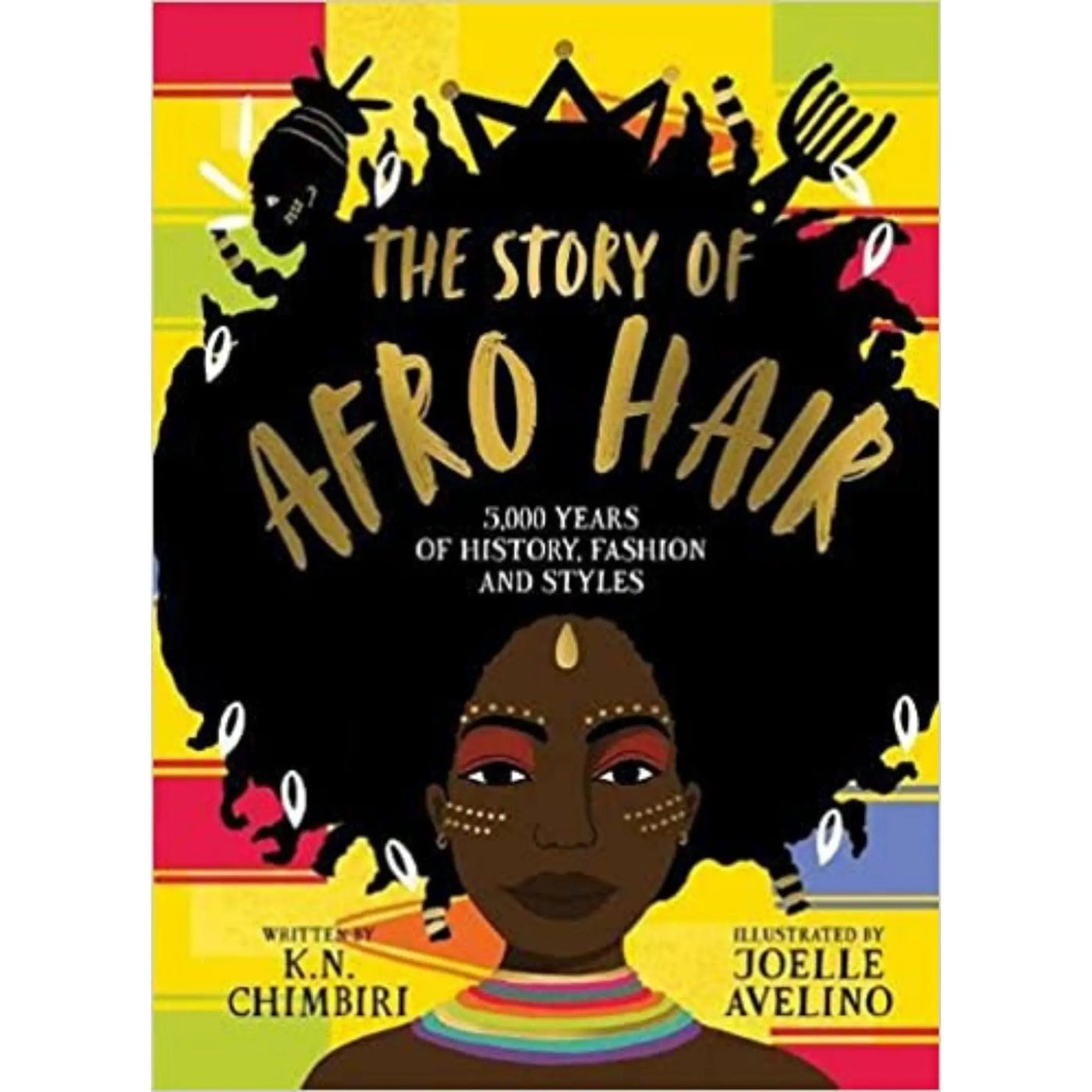 K.N Chimbiri: The Story of Afro Hair - Migration Museum Shop