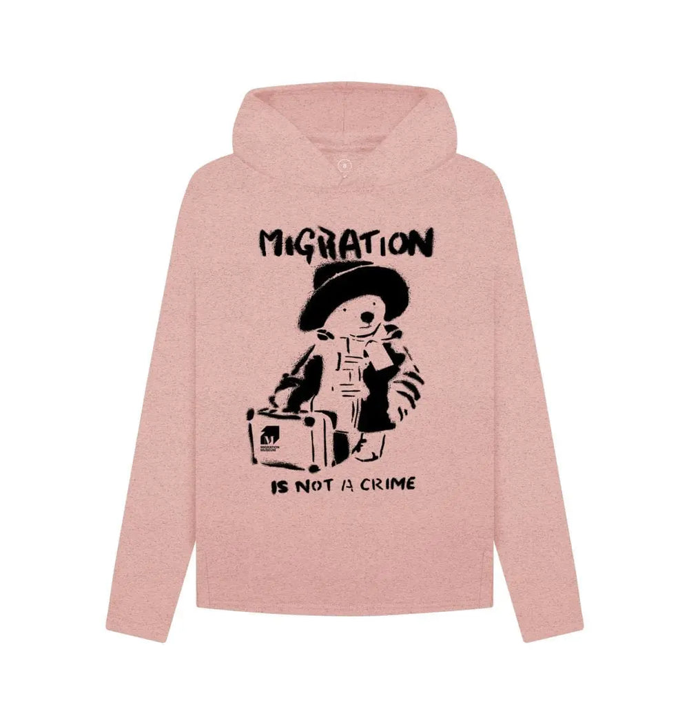 Migration is not a Crime Women's Remill® Organic Cotton Hoodie - Migration Museum Shop