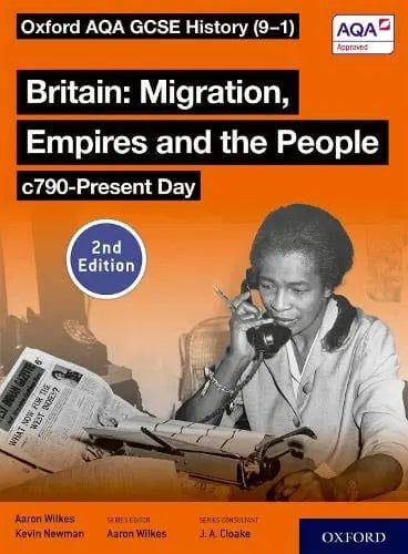 Oxford AQA GCSE History (9-1): Britain: Migration, Empires and the People c790-Present Day Student Book Second Edition - Migration Museum Shop