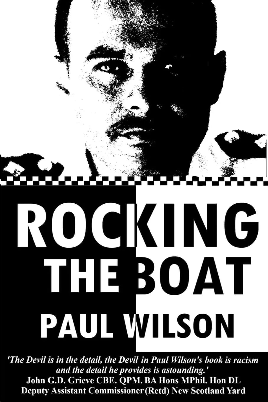 Rocking the Boat: A Superintendent's 30 Year Career Fighting Institutional Racism Paperback - Migration Museum Shop