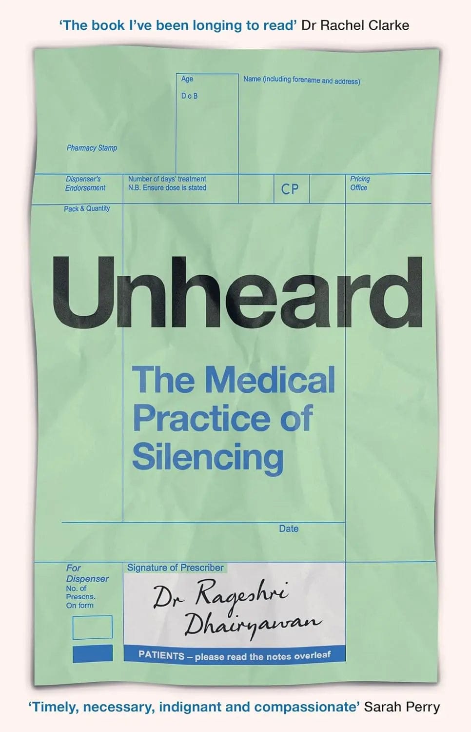 Unheard: The Medical Practice of Silencing by Dr Rageshri Dhairyawan Hardcover Migration Museum