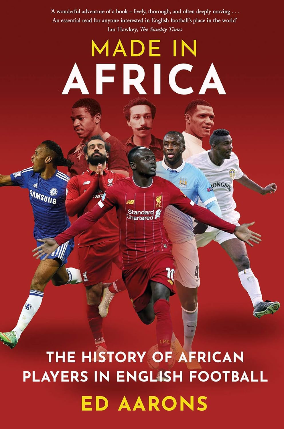 Made in Africa: The History of African Players in English Football Paperback Migration Museum