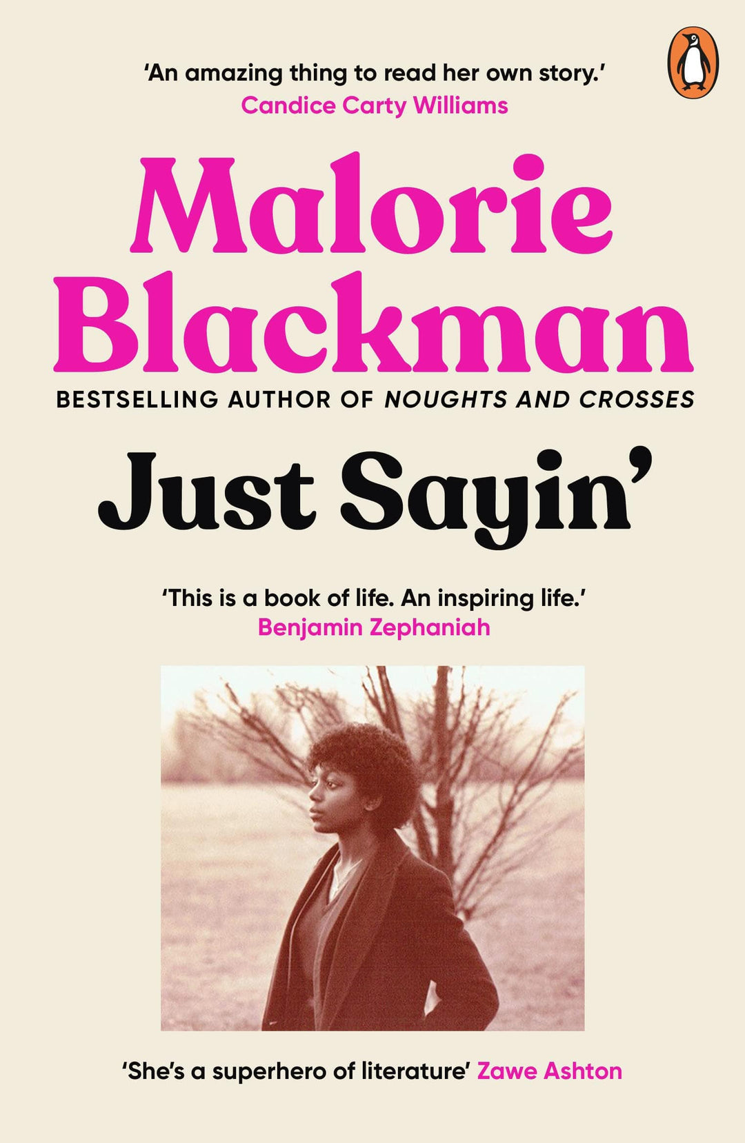 Just Sayin': My Life In Words Malorie Blackman Paperback Migration Museum
