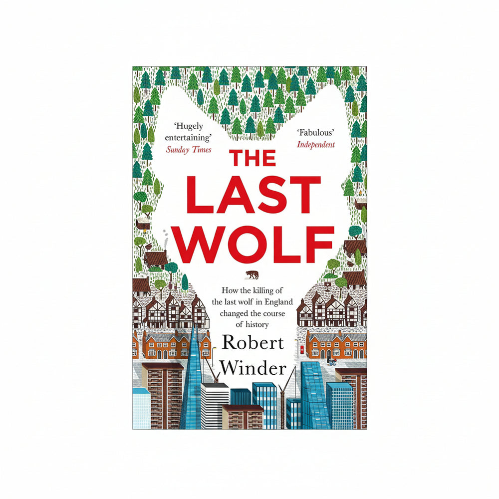 Robert Winder: The Last Wolf - Migration Museum Shop