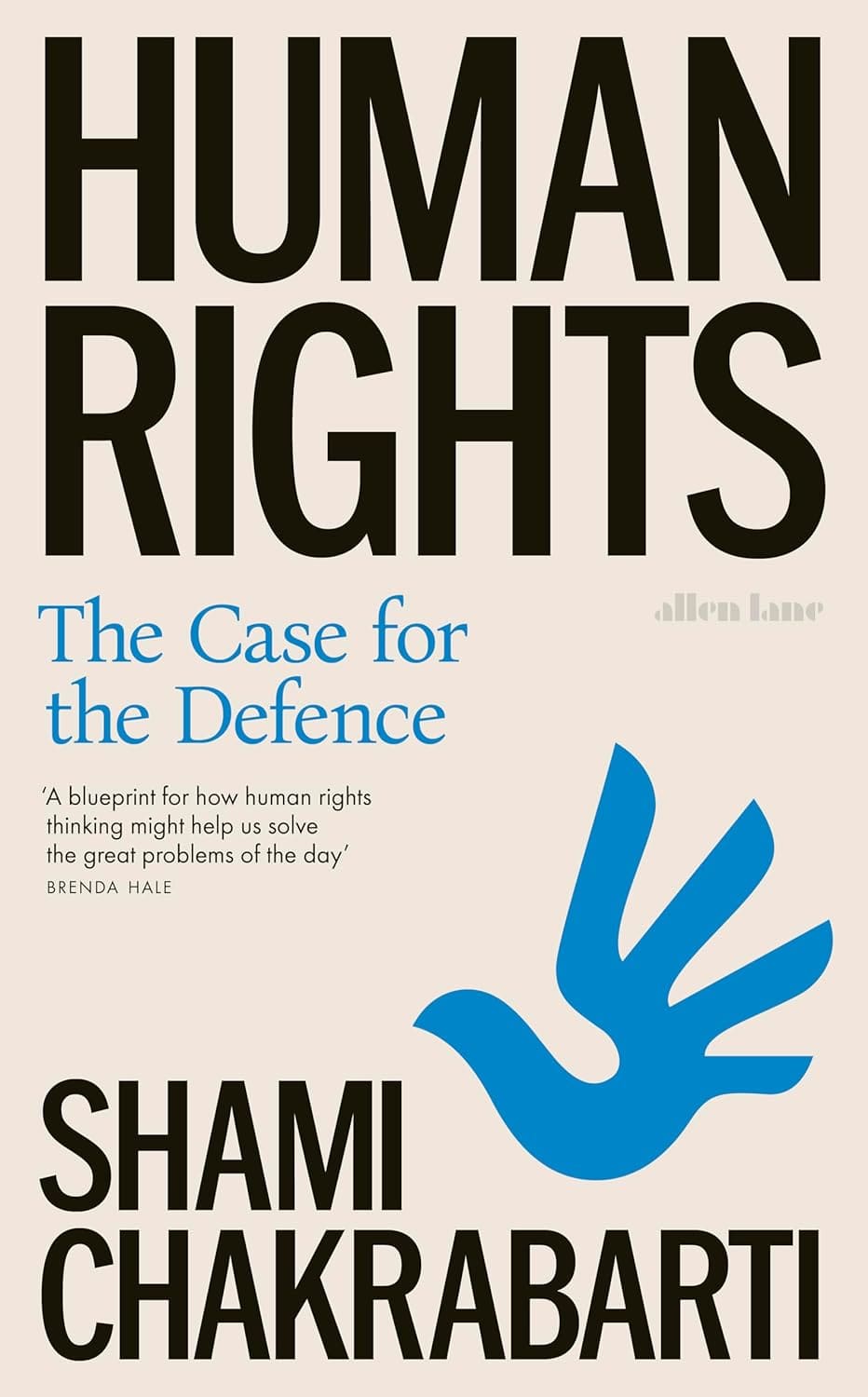 Human Rights: The Case for the Defence Hardcover Migration Museum