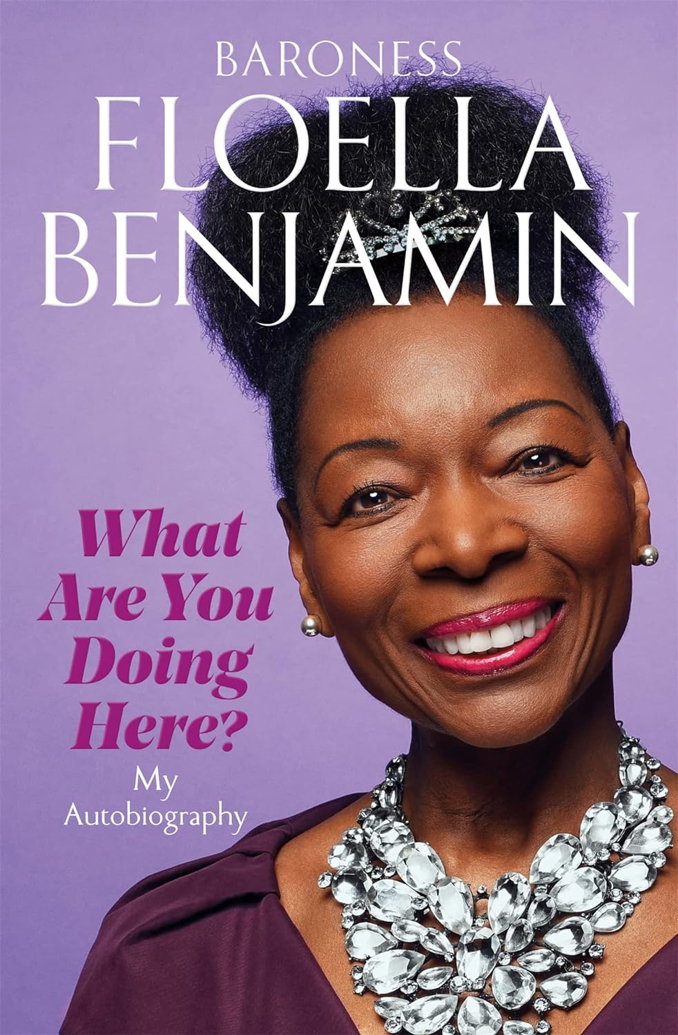 What Are You Doing Here? Floella Benjamin Paperback