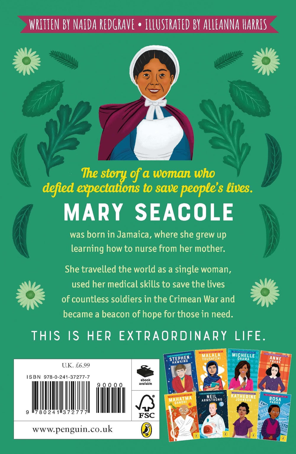 The Extraordinary Life of Mary Seacole Paperback Migration Museum