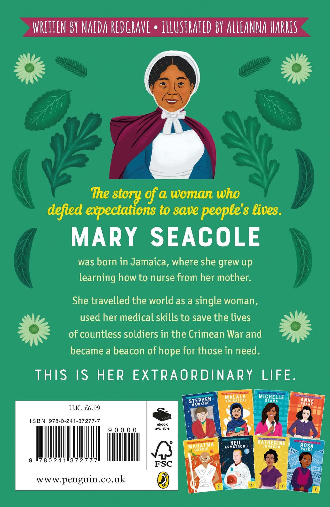 The Extraordinary Life of Mary Seacole Paperback Migration Museum