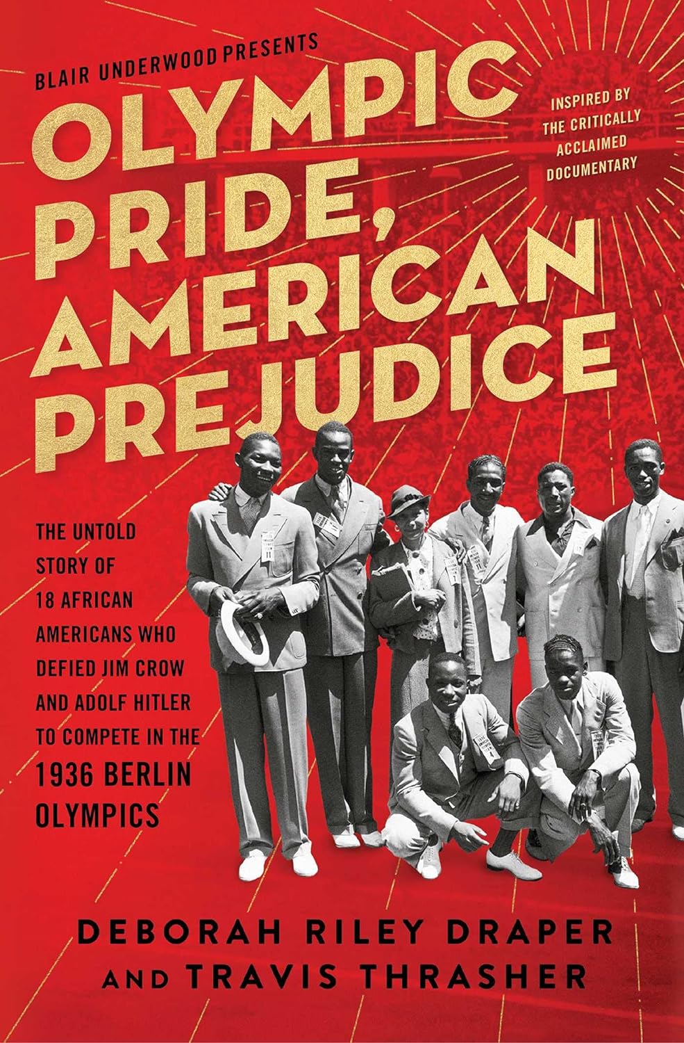 Olympic Pride, American Prejudice: The Untold Story of 18 African Americans Who Defied Jim Crow and Adolf Hitler to Compete in the 1936 Berlin Olympics Migration Museum