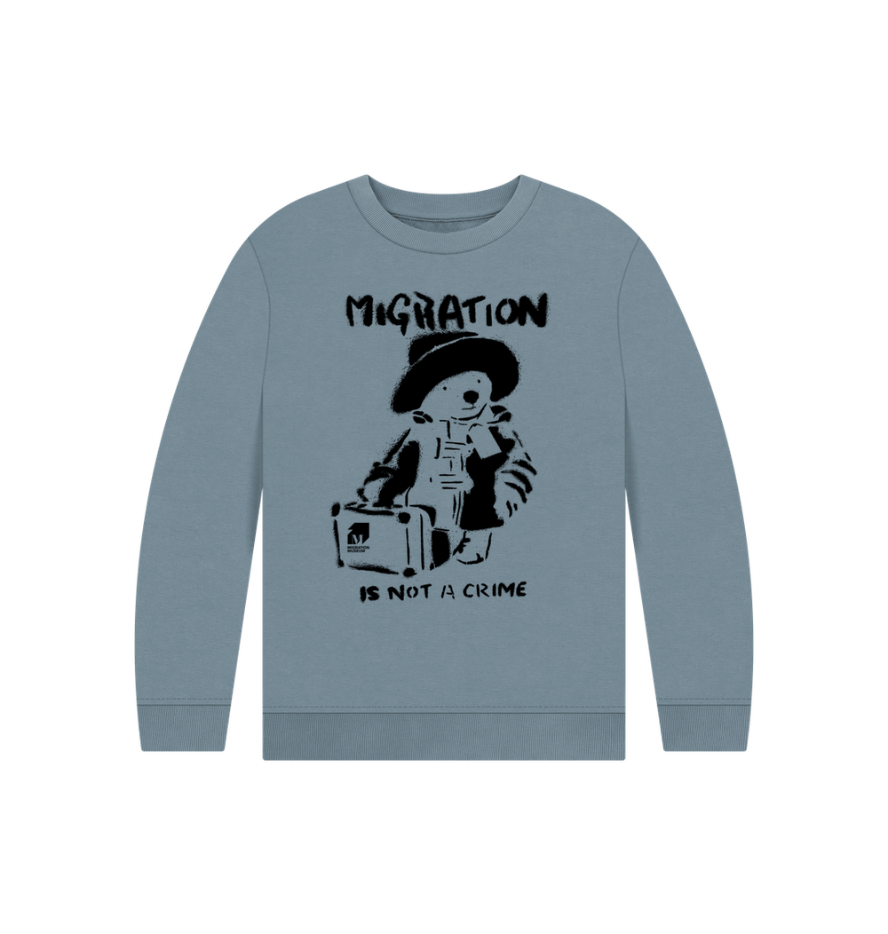 Stone Blue Migration Is Not A Crime - Children's Jumper