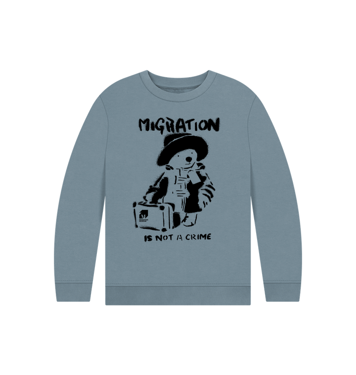 Stone Blue Migration Is Not A Crime - Children's Jumper