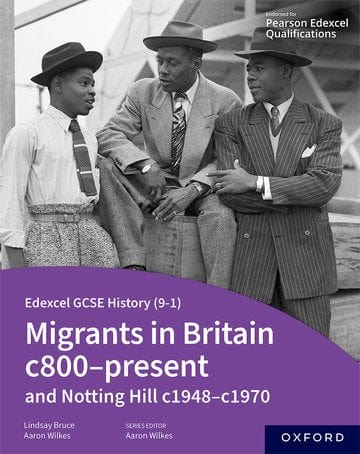GCSE Edexcel History Migrants in Britain c800 -present Student Book
