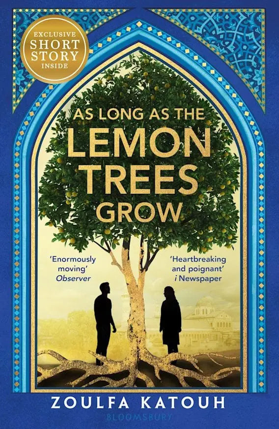 As Long As the Lemon Trees Grow by Zoulfa Katouh - Migration Museum Shop