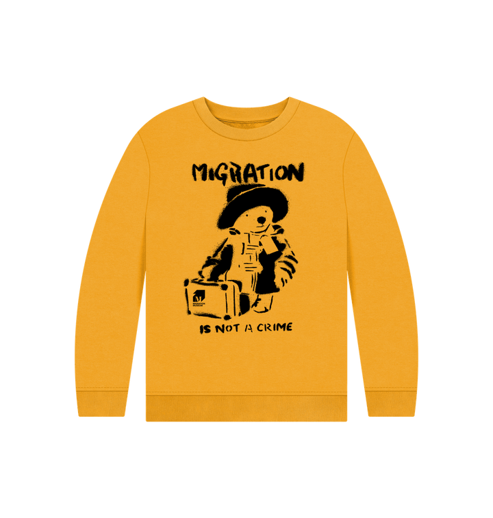Mustard Migration Is Not A Crime - Children's Jumper