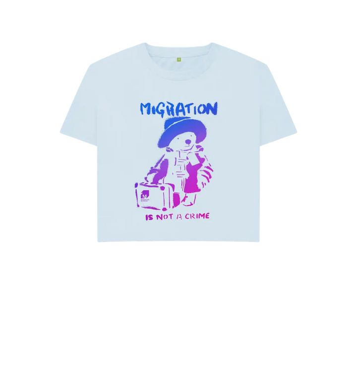 Sky Blue Migration Is Not a Crime - Organic Cotton Women's Boxy Tee