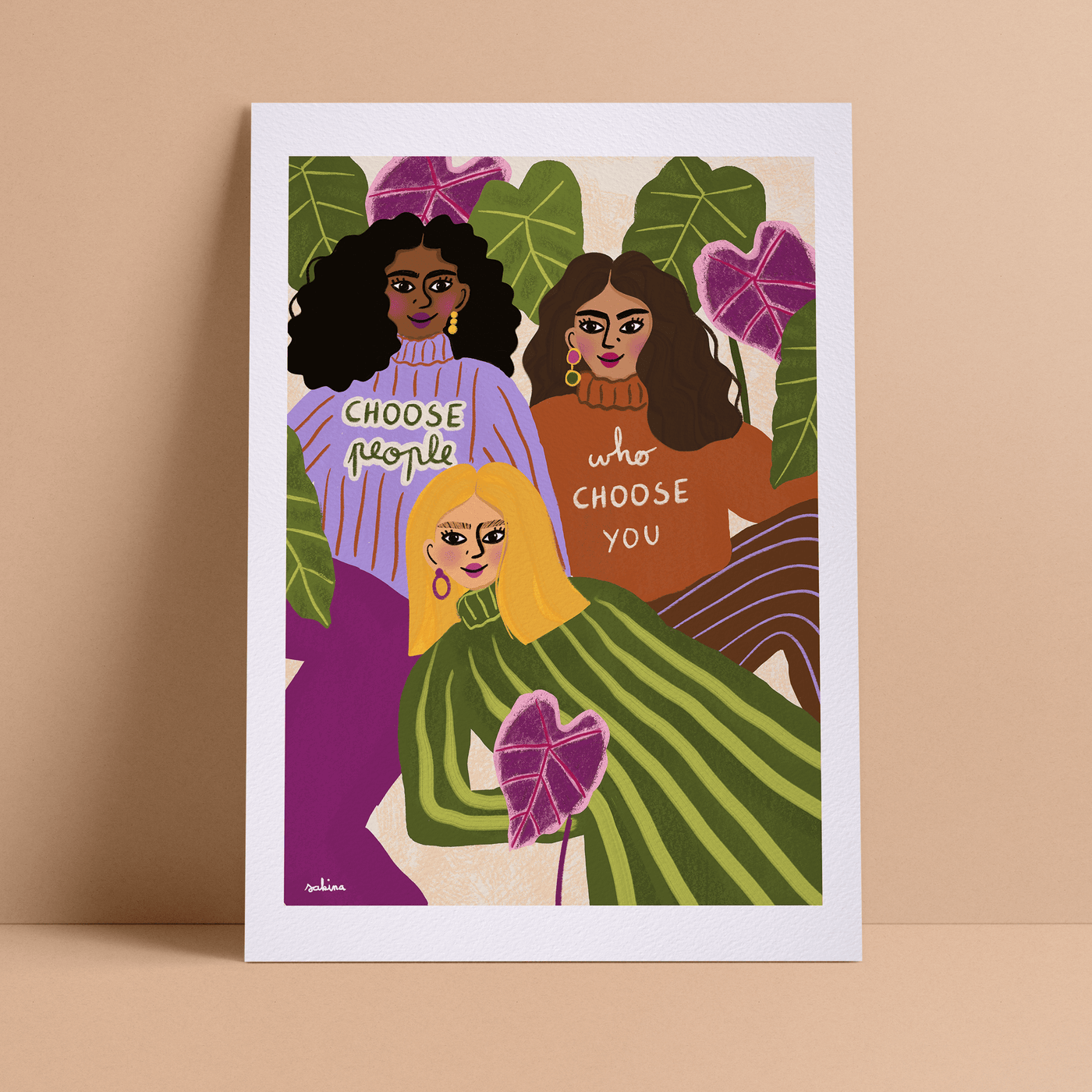 Choose People A4 Print by Hey I'm Sakina