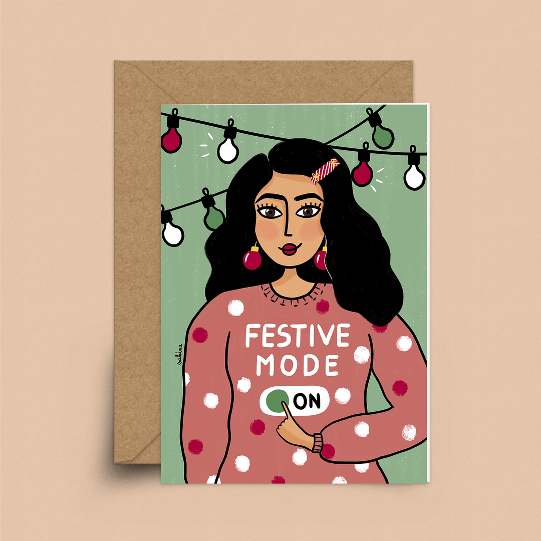 Festive Mode Card by Sakina Hey, I'm Sakina