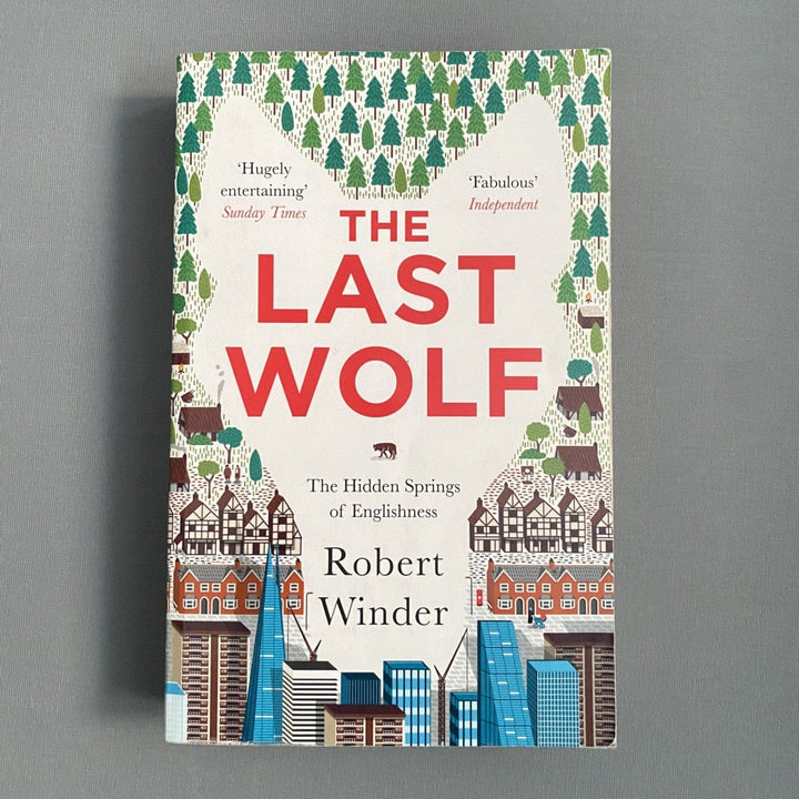Robert Winder: The Last Wolf - Migration Museum Shop