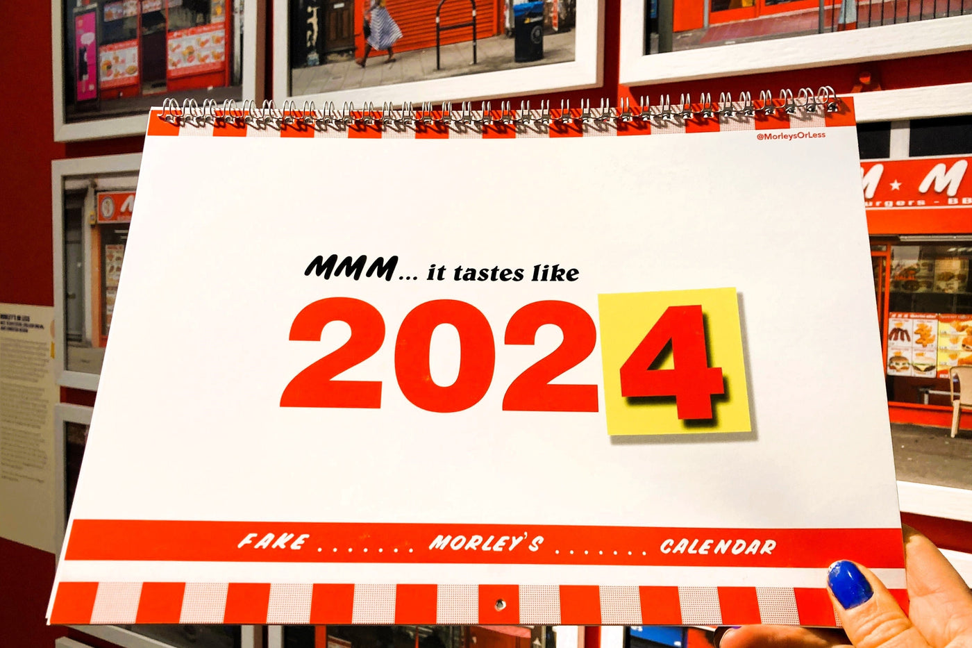 Morley's or Less Calendar 2024