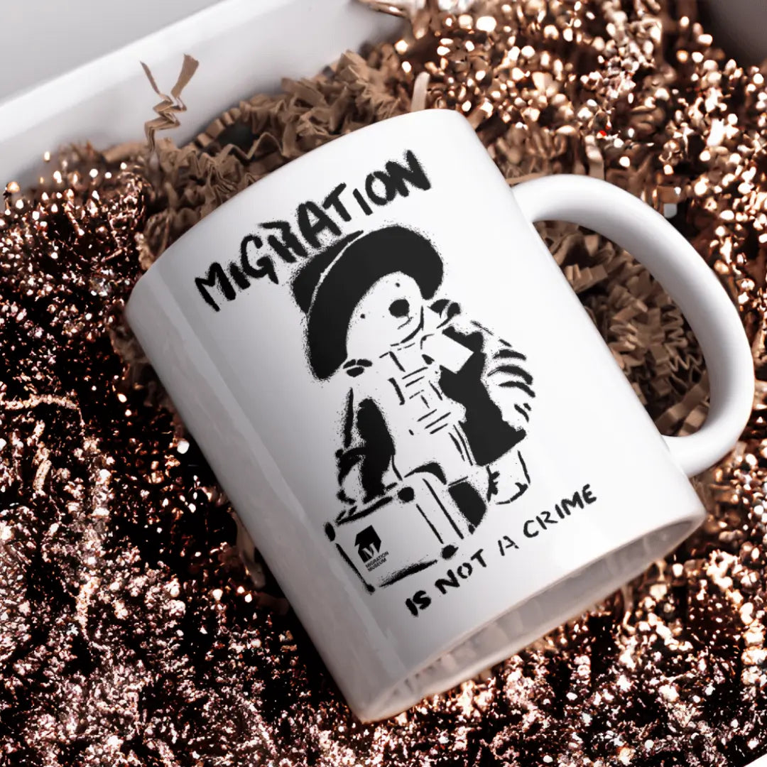 Mug - Migration Is Not a Crime - Migration Museum Shop