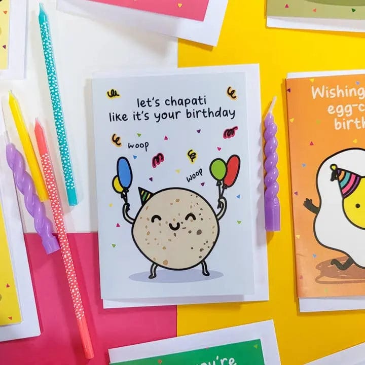 The Playful Indian Let's Chapati Like It's Your Birthday Card The Playful Indian