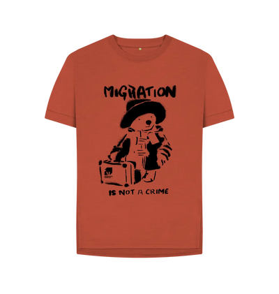 Rust Migration Is Not A Crime - Organic Cotton Women's Relaxed Fit T-shirt.