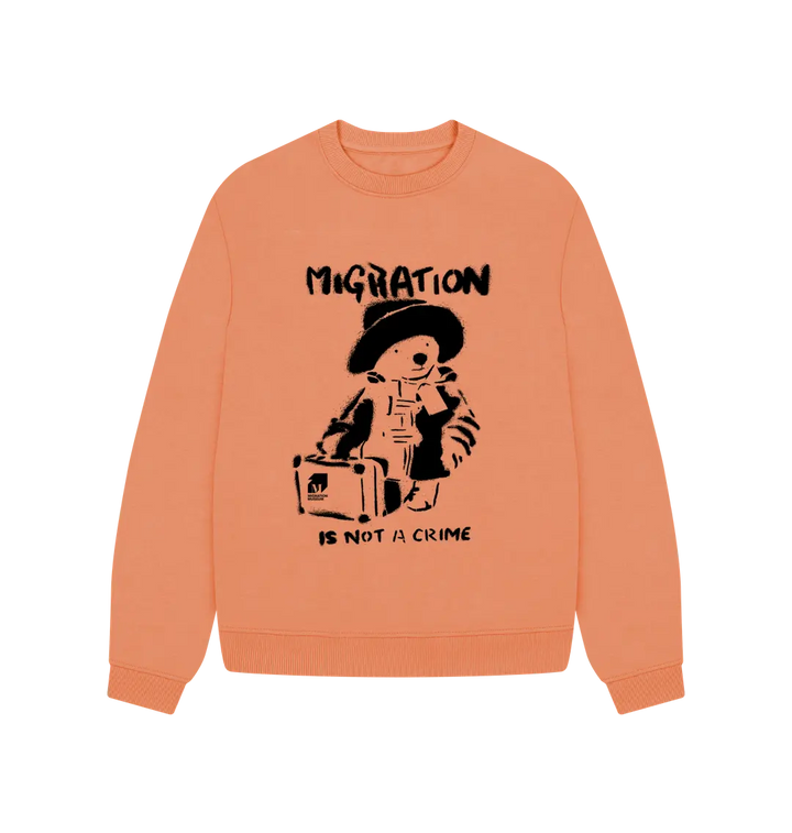 Apricot Migration Is Not a Crime - Organic Cotton Women's Oversized Jumper
