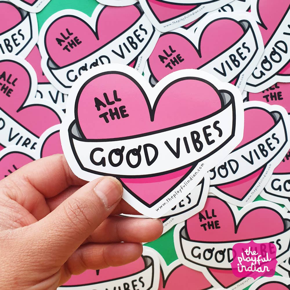 All The Good Vibes Vinyl Sticker