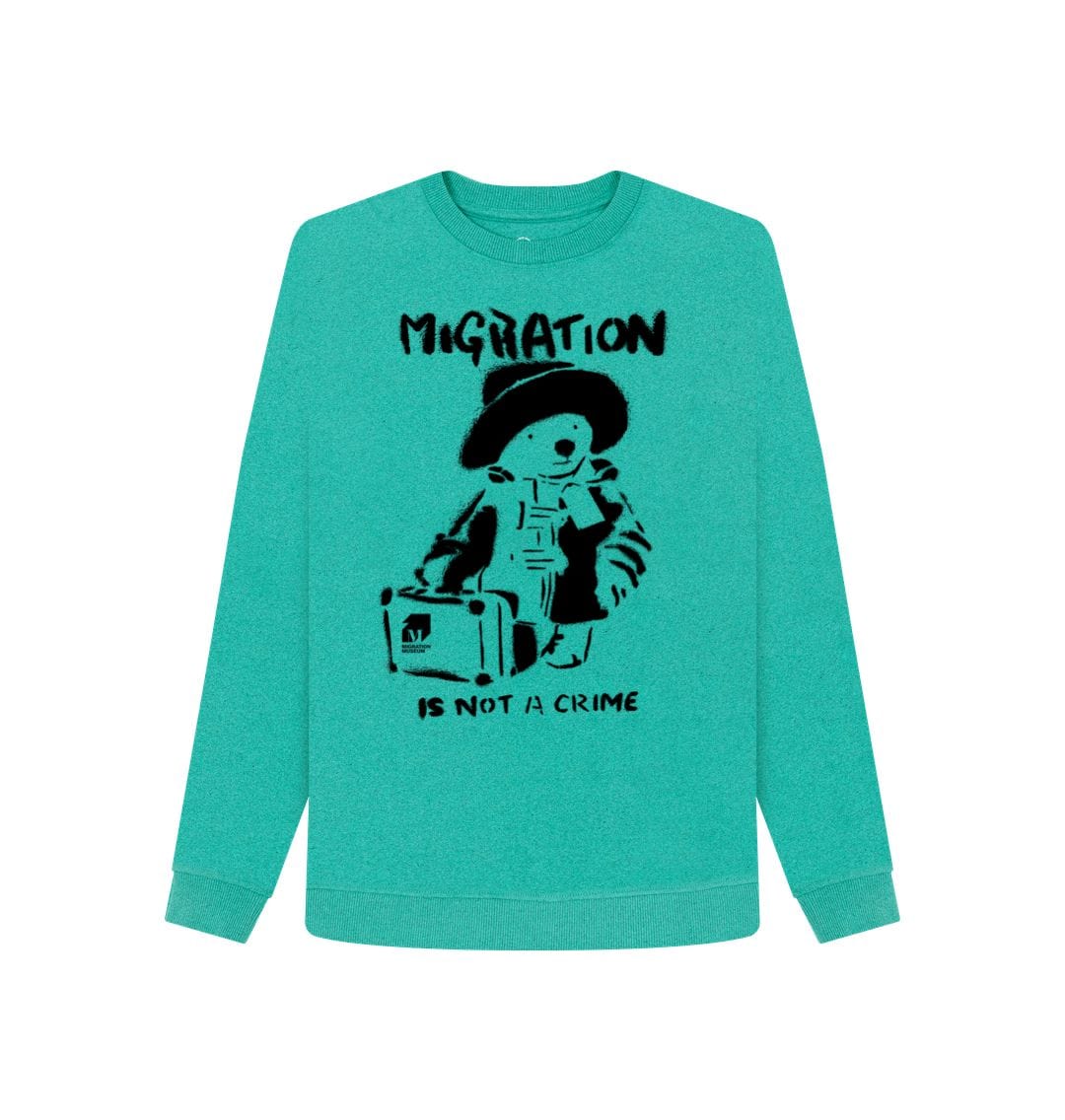 Seagrass Green Migration is Not a Crime Women's Remill\u00ae Organic Cotton Sweater