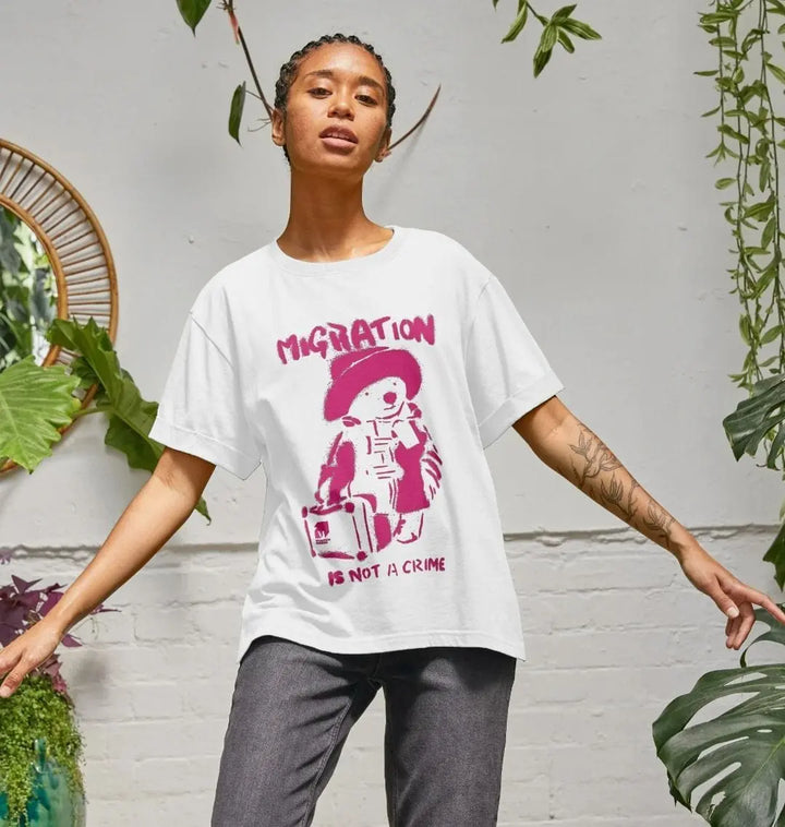 Migration Is Not A Crime - Organic Cotton Women's White Relaxed Fit T-shirt - Migration Museum Shop