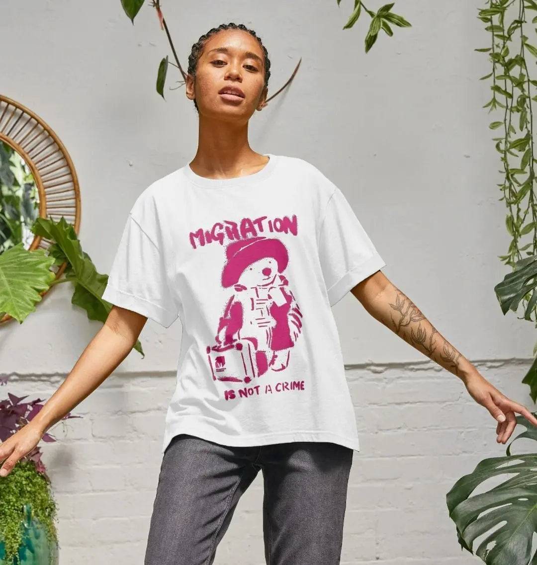 Migration Is Not A Crime - Organic Cotton Women's White Relaxed Fit T-shirt - Migration Museum Shop