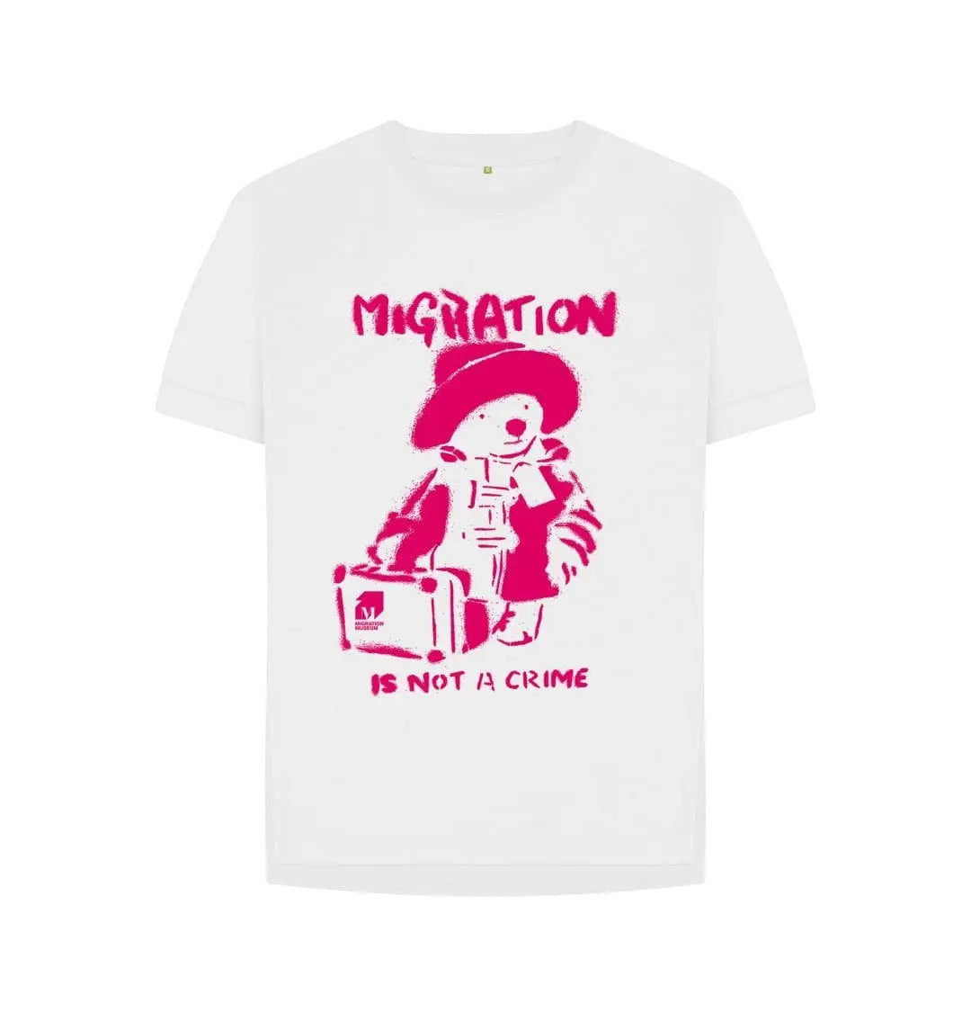 White Migration Is Not A Crime - Organic Cotton Women's White Relaxed Fit T-shirt