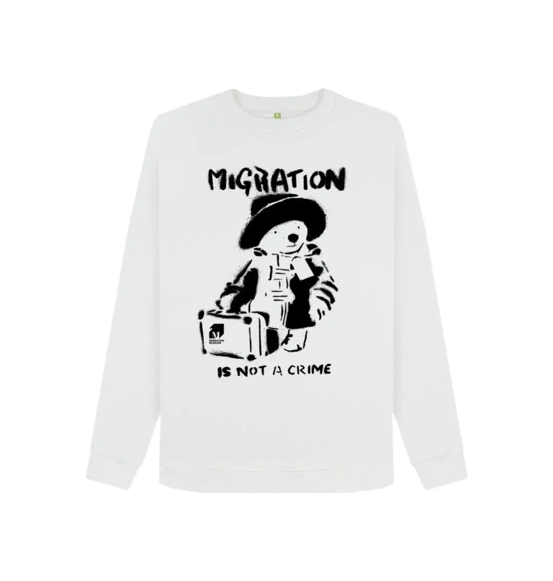Migration Is Not a Crime - Organic Cotton Women's Jumper - Migration Museum Shop
