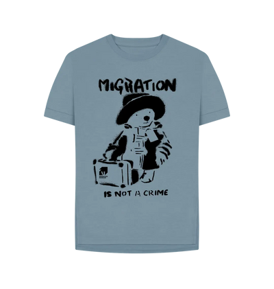 Stone Blue Migration Is Not A Crime - Organic Cotton Women's Relaxed Fit T-shirt