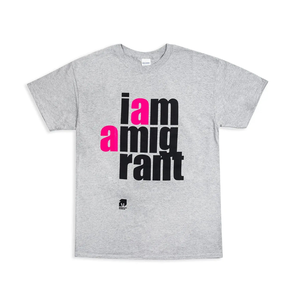 T-shirt: I Am a Migrant (grey) - Migration Museum Shop