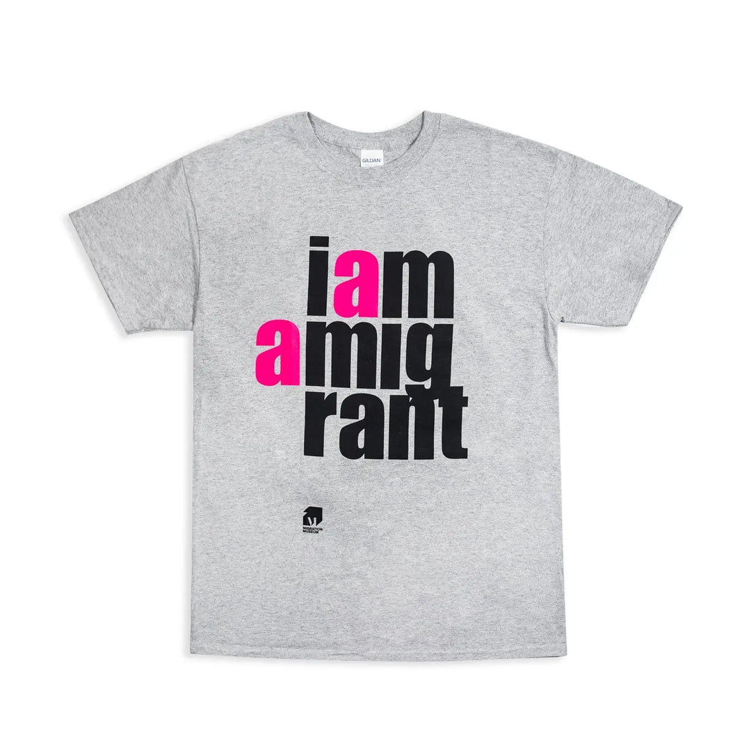 T-shirt: I Am a Migrant (grey) - Migration Museum Shop