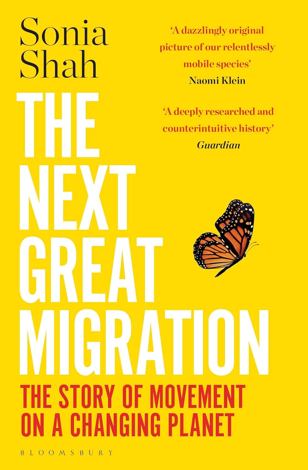 The Next Great Migration: The Story of Movement on a Changing Planet Paperback - Migration Museum Shop