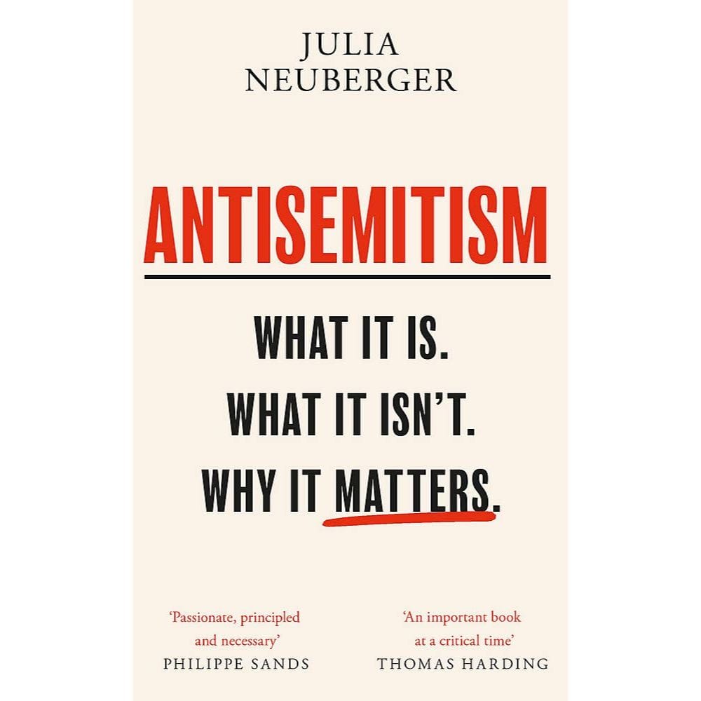 Julia Neuberger: Antisemitism: What It Is. What It Isn't. Why It Matters. - Migration Museum Shop