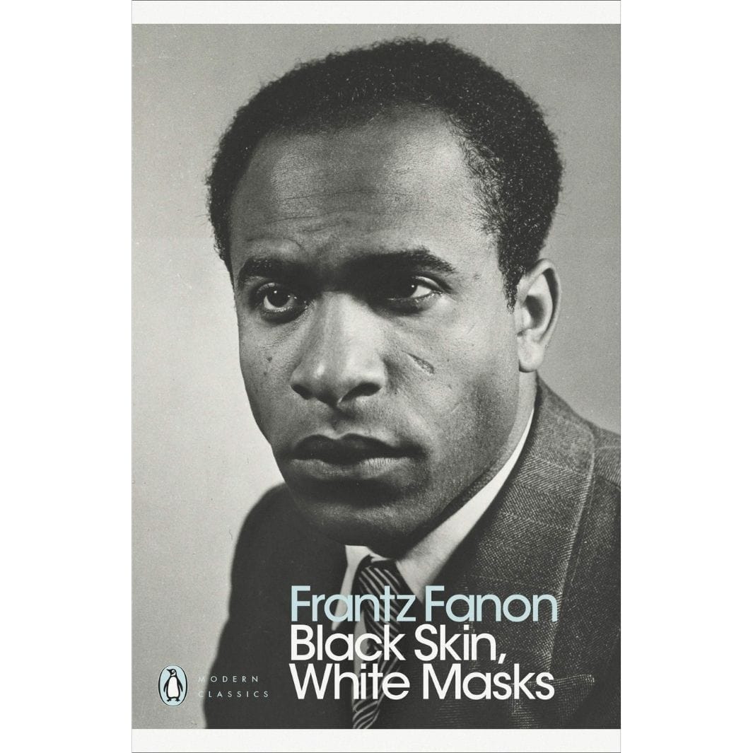 Frantz Fanon: Black Skin, White Masks - Migration Museum Shop