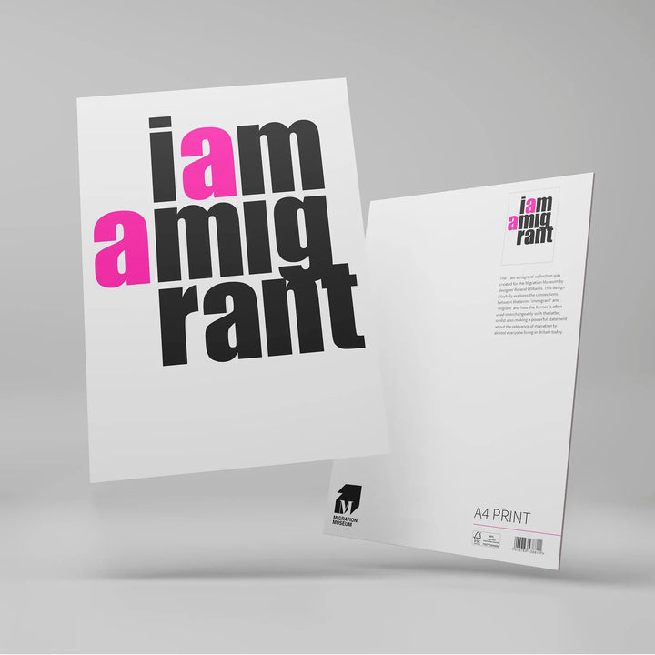 Print - I Am a Migrant - A4 - Migration Museum Shop