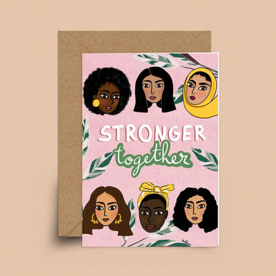 Hey, I'm Sakina Stronger Together Card