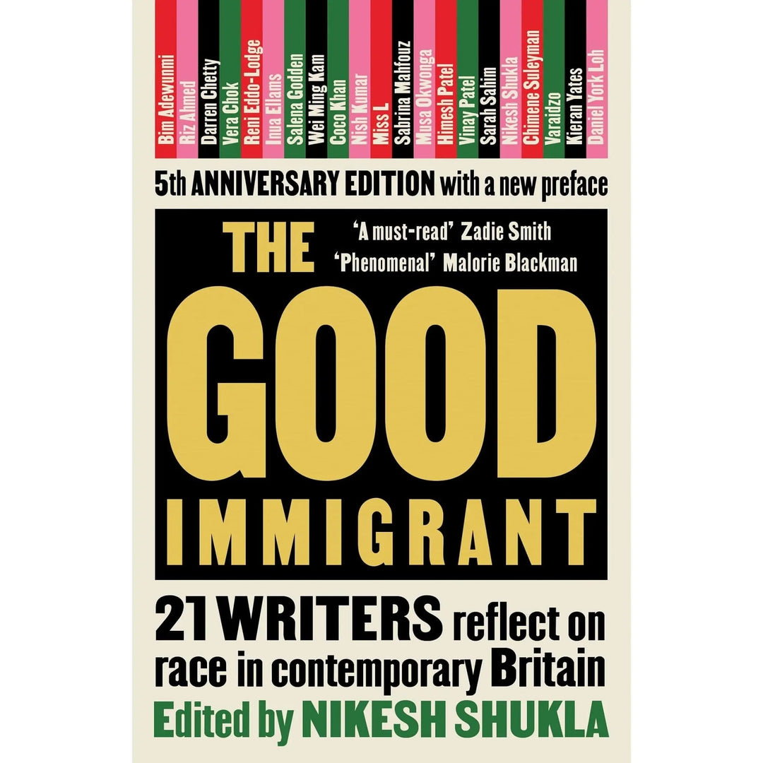Nikesh Shukla: The Good Immigrant - Migration Museum Shop