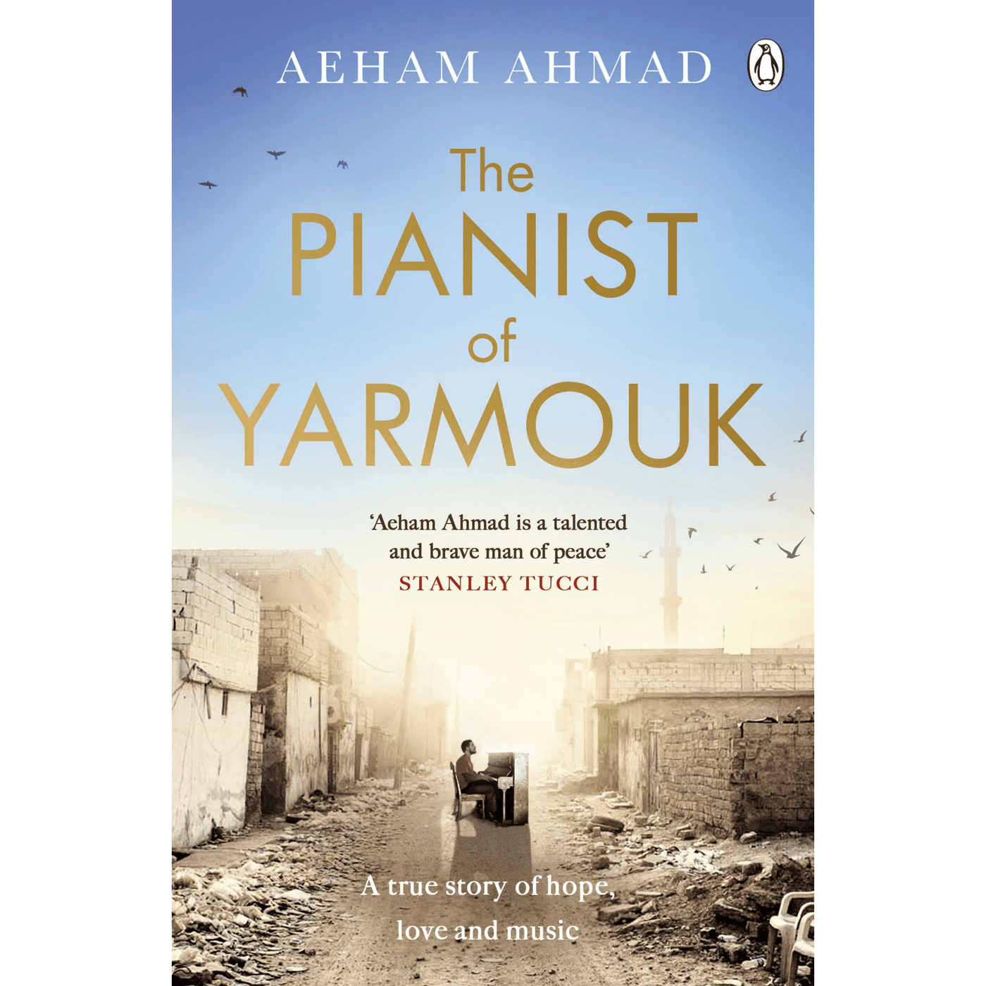 Aeham Ahmad: Pianist of Yarmouk