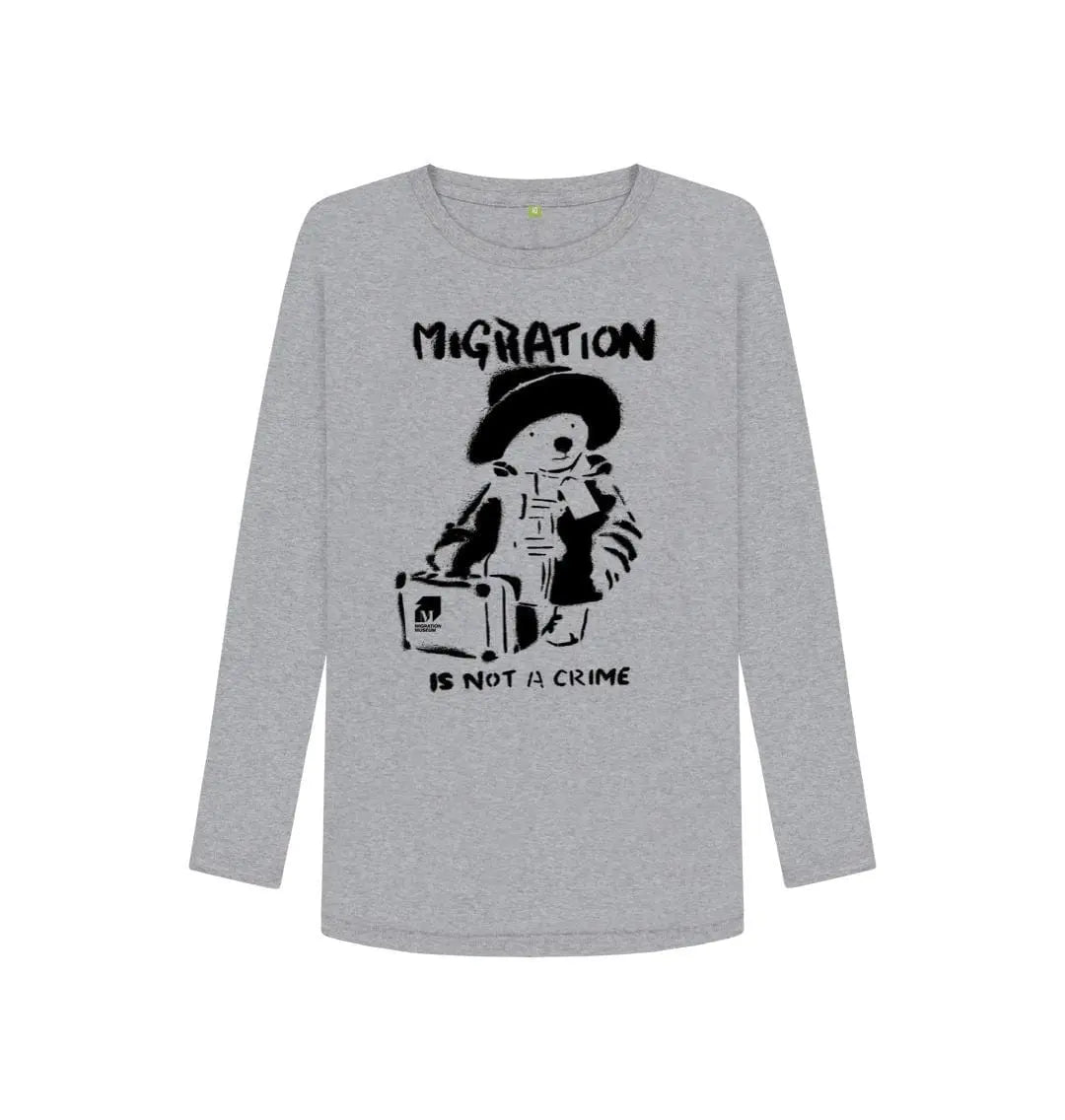 Migration Is Not a Crime - Organic Cotton Women's Long-sleeved Tee - Migration Museum Shop