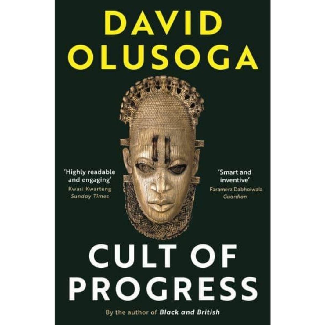 David Olusoga: Cult of Progress