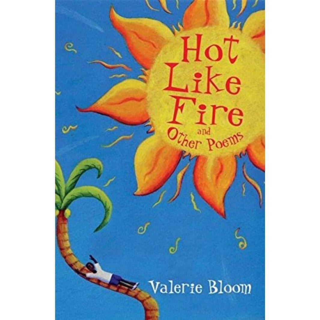 Valerie Bloom: Hot Like Fire and other poems