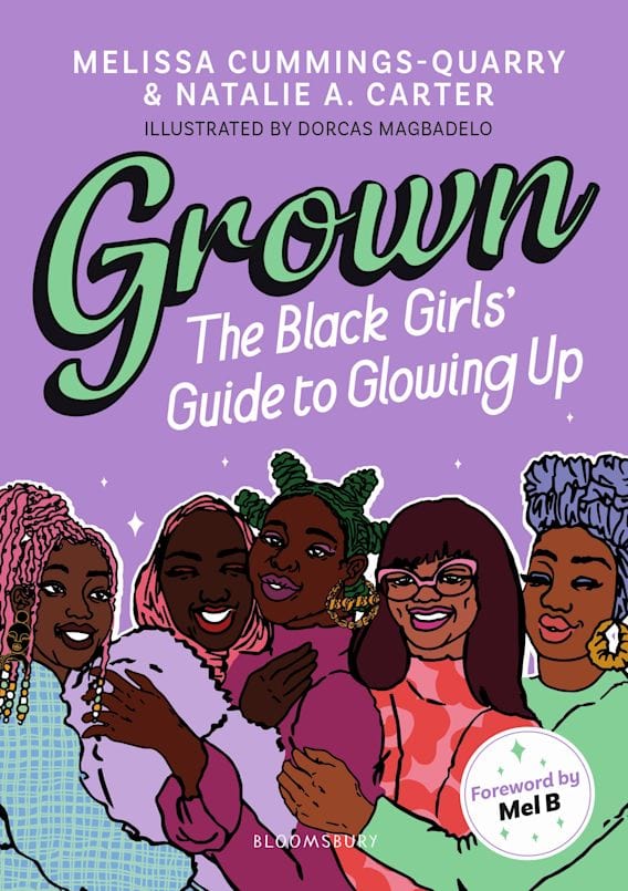 Grown: The Black Girls’ Guide to Glowing Up