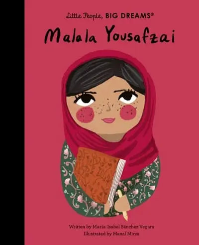 Little People Big Dreams: Malala Yousafzai