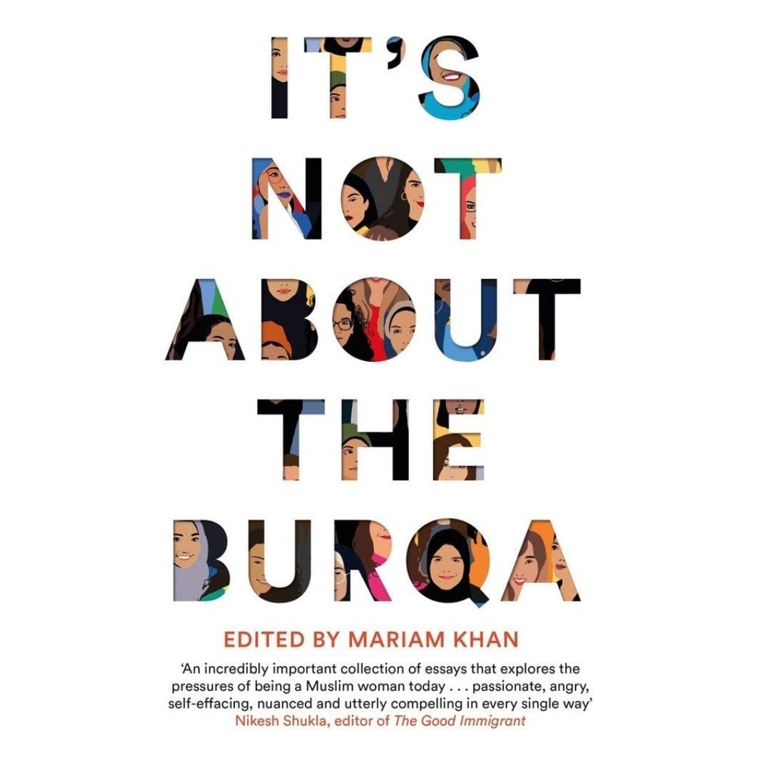 Mariam Khan: It's Not About The Burqa Migration Museum