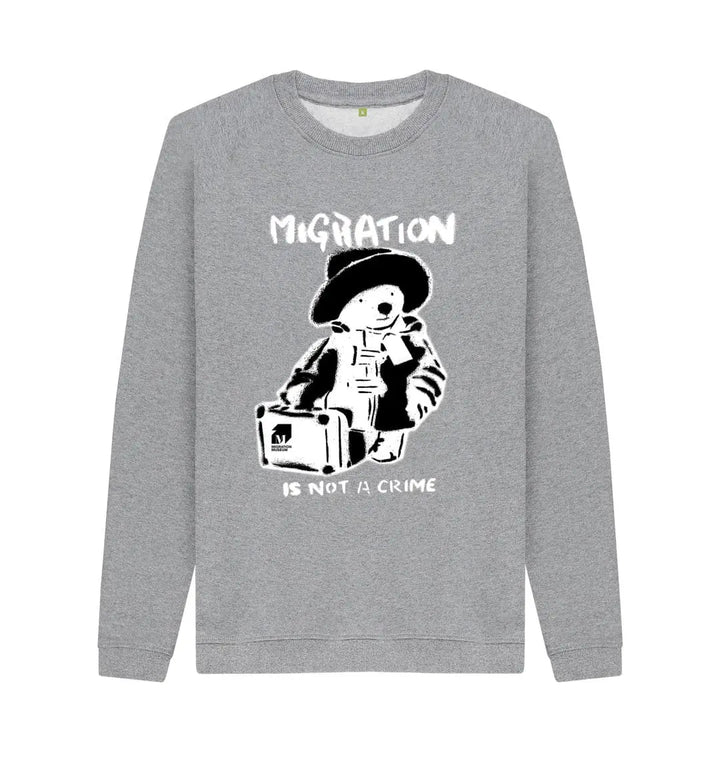 Light Heather Migration Is Not a Crime - Organic Cotton Unisex Sweatshirt